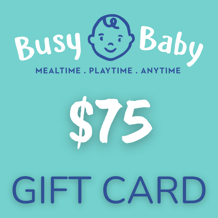 Busy Baby Gift Card $75