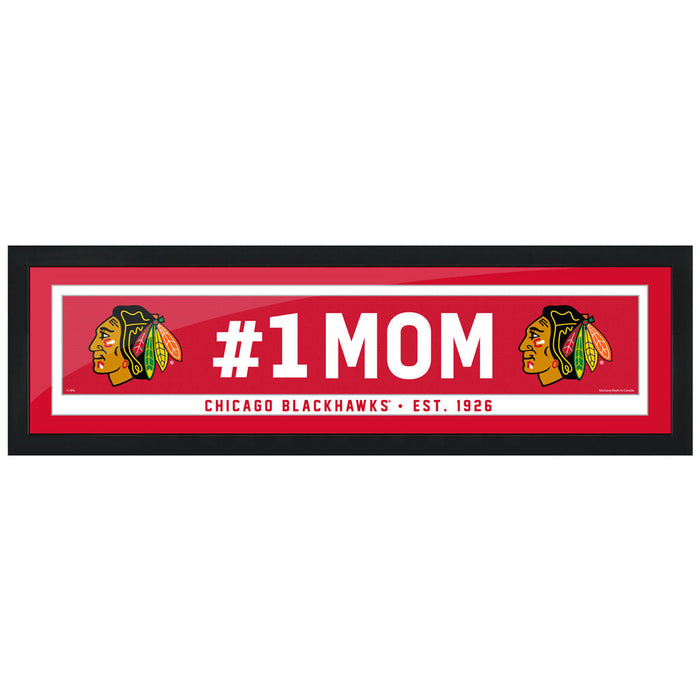 Chicago Blackhawks  #1 Mom 6x22 Frame