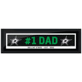 Dallas Stars Frame - 6" x 22" #1 Dad