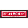 Detroit Red Wings  #1 Mom 6x22 Frame