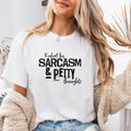 Fueled by Sarcasm Funny Women's Graphic T-Shirt