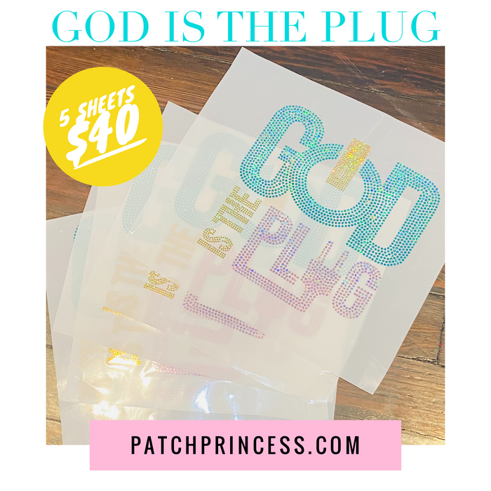 GOD IS THE PLUG BLING TRANSFERS