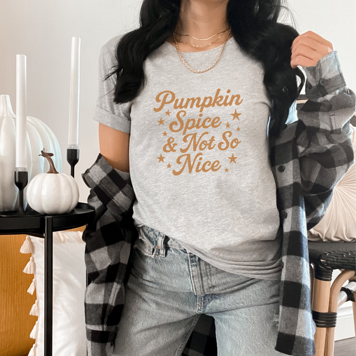 Pumpkin Spice & Not So Nice Fall Women's T-Shirt