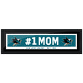 San Jose Sharks  #1 Mom 6x22 Frame