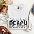 Take Me to the Beach Summer Graphic Sweatshirt