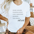 You Know Fall Stuff Fall Graphic T-Shirt